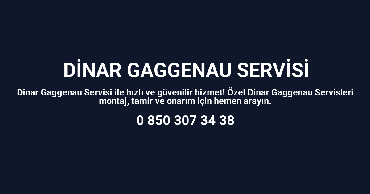 Dinar Gaggenau Servisi